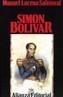 SIMON BOLIVAR | 9788420605500 | LUCENA SALMORAL, MANUEL | Galatea Llibres | Llibreria online de Reus, Tarragona | Comprar llibres en català i castellà online