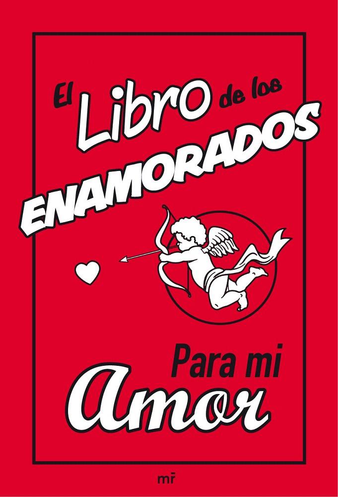 LIBRO DE LOS ENAMORADOS PARA MI AMOR, EL | 9788427036994 | GRIBBLE, KATE | Galatea Llibres | Librería online de Reus, Tarragona | Comprar libros en catalán y castellano online