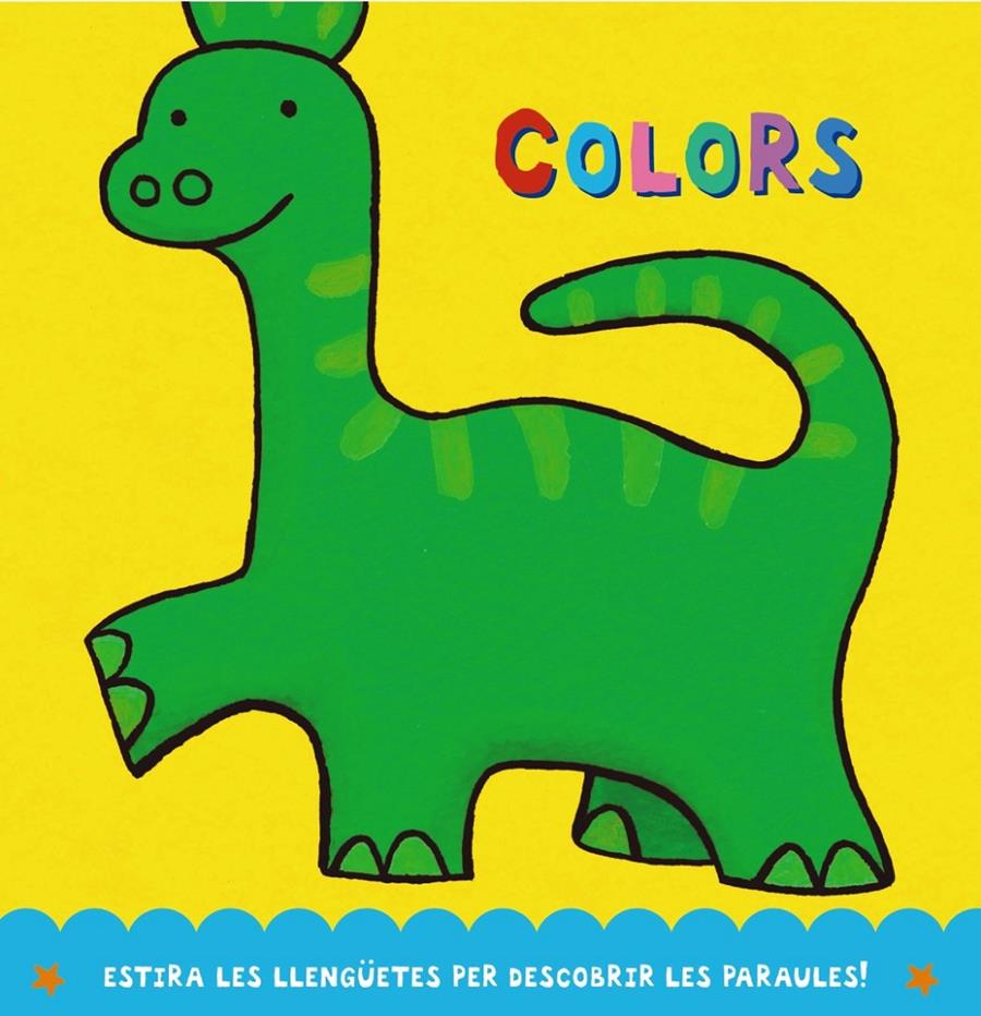 ESTIRA I JUGA. COLORS | 9788499064727 | Galatea Llibres | Llibreria online de Reus, Tarragona | Comprar llibres en català i castellà online