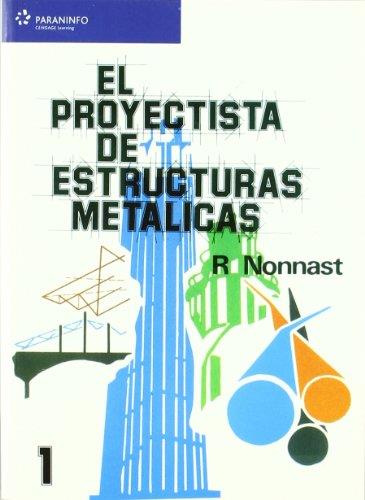 PROYECTISTA DE ESTRUCTURAS METALICAS, EL | 9788497322041 | NONNAST, R. | Galatea Llibres | Llibreria online de Reus, Tarragona | Comprar llibres en català i castellà online