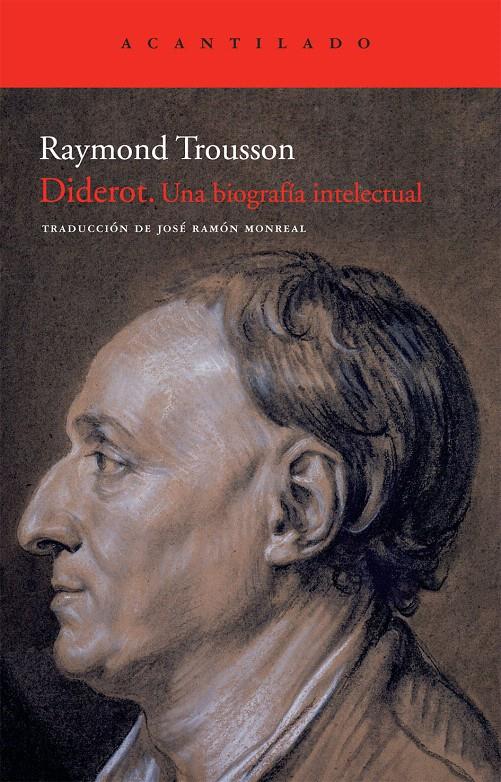 DIDEROT, UNA BIOGRAFIA INTELECTUAL | 9788415277088 | TROUSSON, RAYMOND | Galatea Llibres | Librería online de Reus, Tarragona | Comprar libros en catalán y castellano online