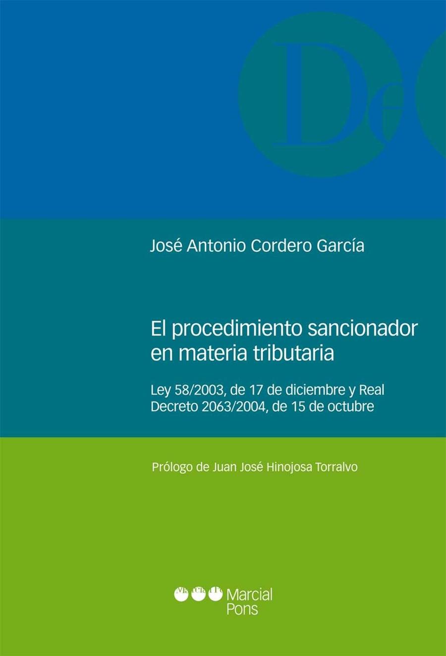 EL PROCEDIMIENTO SANCIONADOR EN MATERIA TRIBUTARIA | 9788497687355 | CORDERO GARCÍA, JOSÉ ANTONIO | Galatea Llibres | Librería online de Reus, Tarragona | Comprar libros en catalán y castellano online