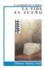 VIDA ES SUEÑO,LA | 9788420725895 | CALDERÓN DE LA BARCA, PEDRO | Galatea Llibres | Llibreria online de Reus, Tarragona | Comprar llibres en català i castellà online