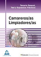 CAMAREROS/AS LIMPIADORES/AS TEMARIO GENERAL, TEST Y SUPUESTOS PRACTICOS | 9788467661668 | EDITORIAL MAD/DE PABLO RODRIGUEZ, MAITE/MOLADA LOPEZ, DOLORES/SERRANO BARCENA, ANA MARIA | Galatea Llibres | Llibreria online de Reus, Tarragona | Comprar llibres en català i castellà online