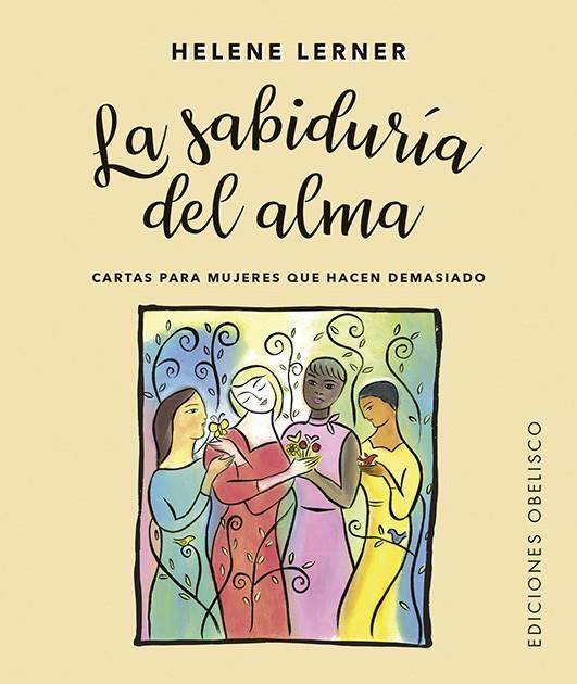 LA SABIDURÍA DEL ALMA + CARTAS | 9788491118060 | LERNER, HELENE | Galatea Llibres | Llibreria online de Reus, Tarragona | Comprar llibres en català i castellà online