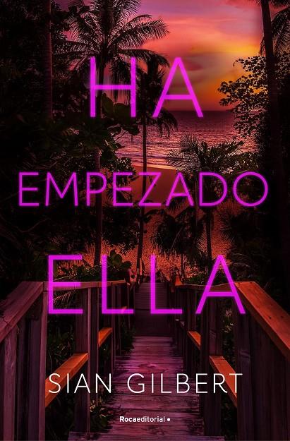 HA EMPEZADO ELLA | 9788419965608 | GILBERT, SIAN | Galatea Llibres | Llibreria online de Reus, Tarragona | Comprar llibres en català i castellà online