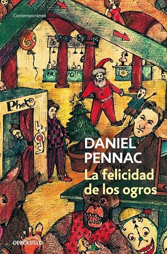 LA FELICIDAD DE LOS OGROS. (MALAUSSÈNE 1) | 9788499081151 | PENNAC, DANIEL | Galatea Llibres | Librería online de Reus, Tarragona | Comprar libros en catalán y castellano online