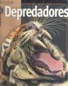 DEPREDADORES | 9788480167895 | LAROUSSE | Galatea Llibres | Llibreria online de Reus, Tarragona | Comprar llibres en català i castellà online