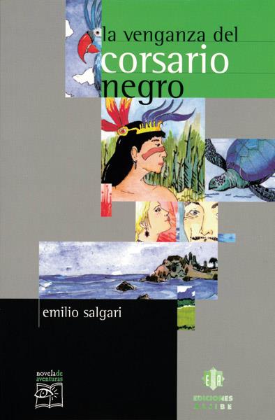 VENGANZA DEL CORSARIO NEGRO | 9788497000802 | SALGARI, EMILIO | Galatea Llibres | Llibreria online de Reus, Tarragona | Comprar llibres en català i castellà online