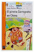 PIRATA GARRAPATA EN CHINA, EL | 9788434888289 | MUÑOZ MARTIN, JUAN | Galatea Llibres | Librería online de Reus, Tarragona | Comprar libros en catalán y castellano online