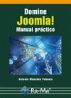 DOMINE JOOMLA! MANUAL PRÁCTICO | 9788499642079 | MENCHÉN PEÑUELA, ANTONIO | Galatea Llibres | Llibreria online de Reus, Tarragona | Comprar llibres en català i castellà online