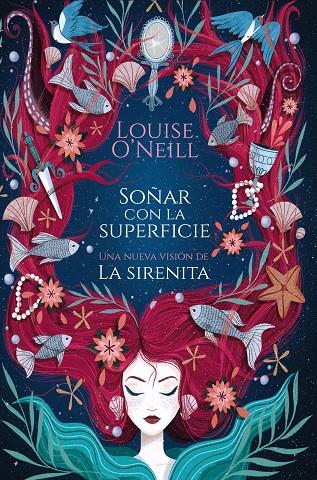 SOÑAR CON LA SUPERFICIE | 9788417622497 | O'NEILL, LOUISE | Galatea Llibres | Llibreria online de Reus, Tarragona | Comprar llibres en català i castellà online