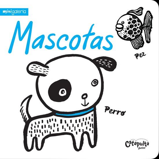 MINIGALERÍA - MASCOTAS | 9789876374576 | SAJNANI | Galatea Llibres | Llibreria online de Reus, Tarragona | Comprar llibres en català i castellà online