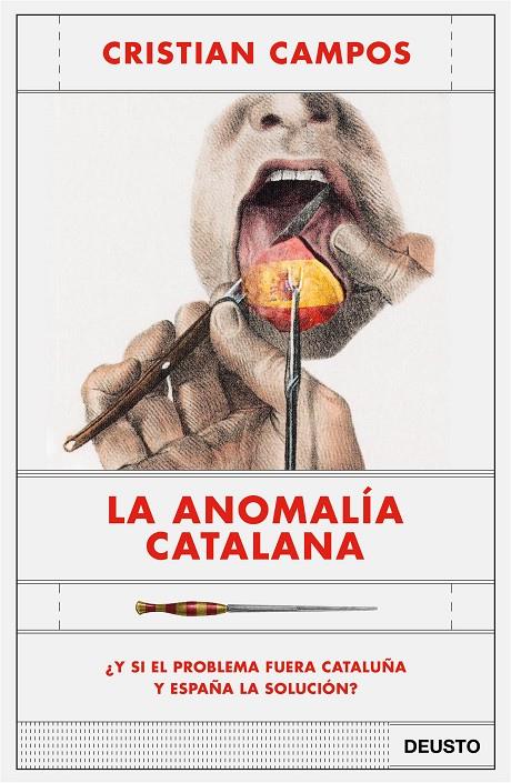 LA ANOMALÍA CATALANA | 9788423430963 | CAMPOS, CRISTIAN | Galatea Llibres | Librería online de Reus, Tarragona | Comprar libros en catalán y castellano online