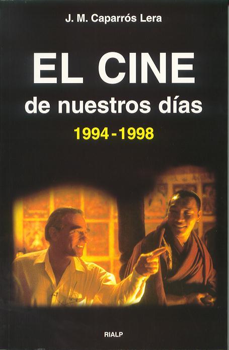 CINE DE NUESTROS DIAS (1994-1998), EL | 9788432132339 | CAPARROS LERA, JOSE MARIA | Galatea Llibres | Llibreria online de Reus, Tarragona | Comprar llibres en català i castellà online