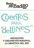 CUENTOS PARA DELFINES | 9788427713086 | BADILLO, ROSA Mª | Galatea Llibres | Llibreria online de Reus, Tarragona | Comprar llibres en català i castellà online