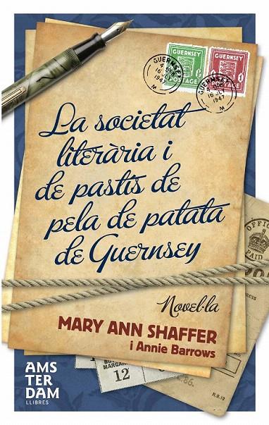 SOCIETAT LITERARIA I DE PASTIS DE PELA DE PATATA DE GUERNSEY | 9788493660383 | SHAFFER, MARY ANN | Galatea Llibres | Llibreria online de Reus, Tarragona | Comprar llibres en català i castellà online