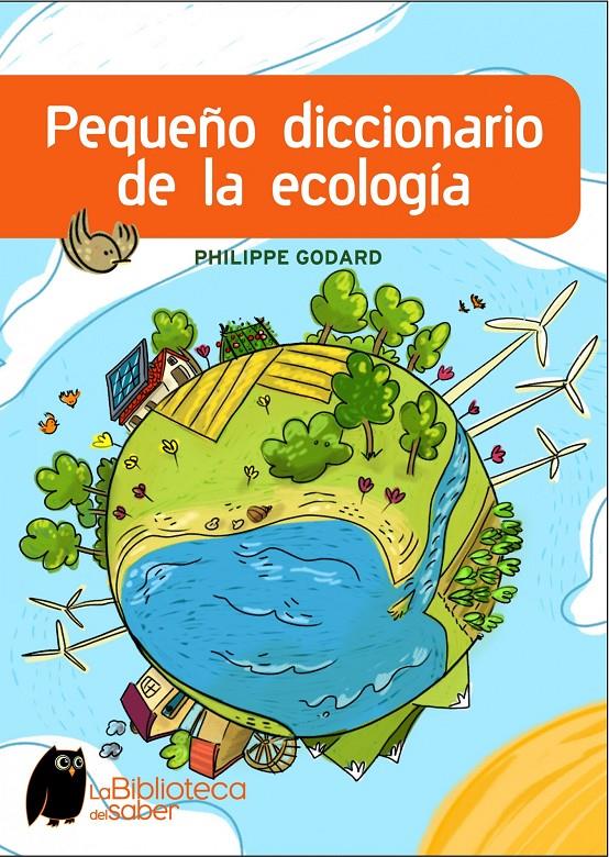 PEQUEÑO DICCIONARIO DE LA ECOLOGIA | 9788497543965 | GODARD, PHILIPPE | Galatea Llibres | Llibreria online de Reus, Tarragona | Comprar llibres en català i castellà online