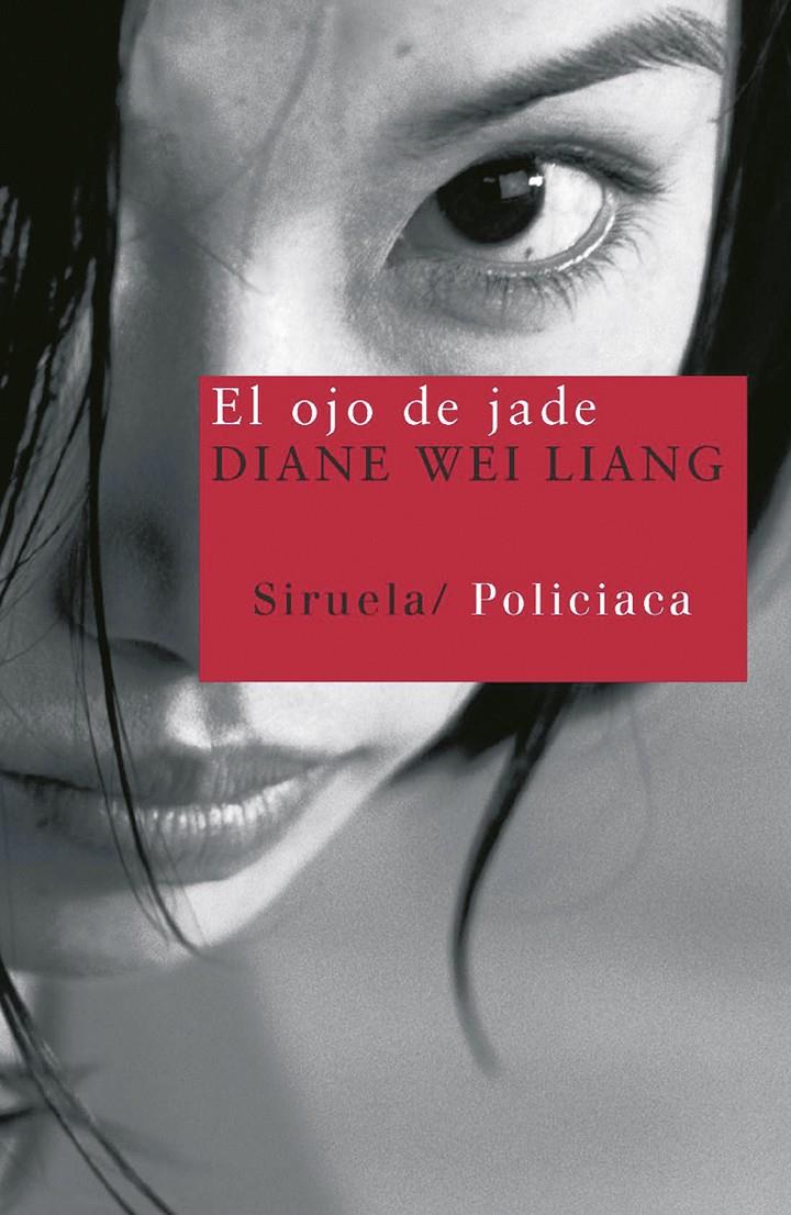 OJO DE JADE, EL | 9788498411263 | WEI LIANG, DIANE | Galatea Llibres | Llibreria online de Reus, Tarragona | Comprar llibres en català i castellà online