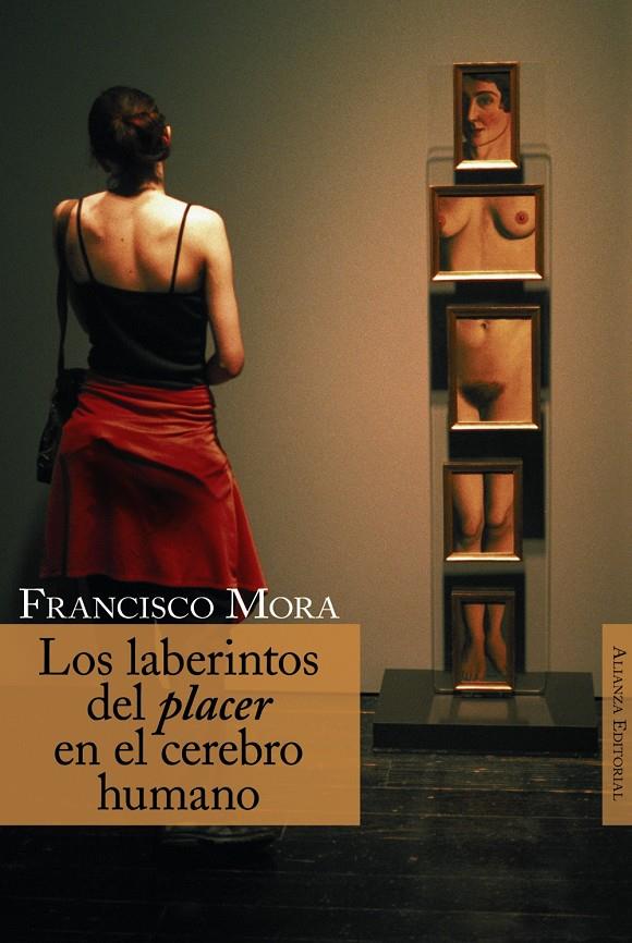 LABERINTOS DEL PLACER EN EL CEREBRO HUMANO | 9788420647487 | MORA TERUEL, F. | Galatea Llibres | Librería online de Reus, Tarragona | Comprar libros en catalán y castellano online