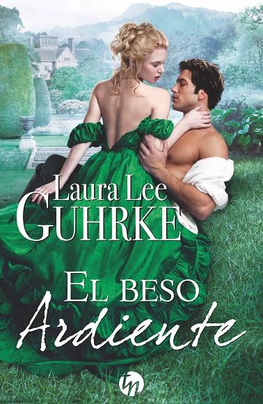 EL BESO ARDIENTE | 9788468784717 | LEE GUHRKE, LAURA | Galatea Llibres | Llibreria online de Reus, Tarragona | Comprar llibres en català i castellà online