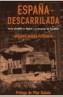 ESPAÑA DESCARRILADA. | 9788496364042 | PEREDNIK, GUSTAVO DANIEL | Galatea Llibres | Llibreria online de Reus, Tarragona | Comprar llibres en català i castellà online