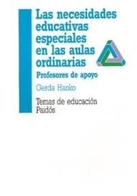 NECESIDADES EDUCATIVAS ESPECIALES EN LAS AULAS ORDINARIA | 9788475098951 | HANKO, GERDA | Galatea Llibres | Llibreria online de Reus, Tarragona | Comprar llibres en català i castellà online