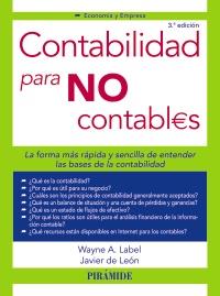 CONTABILIDAD PARA NO CONTABLES | 9788436827064 | LABEL, WAYNE/LEÓN LEDESMA, JAVIER DE | Galatea Llibres | Llibreria online de Reus, Tarragona | Comprar llibres en català i castellà online