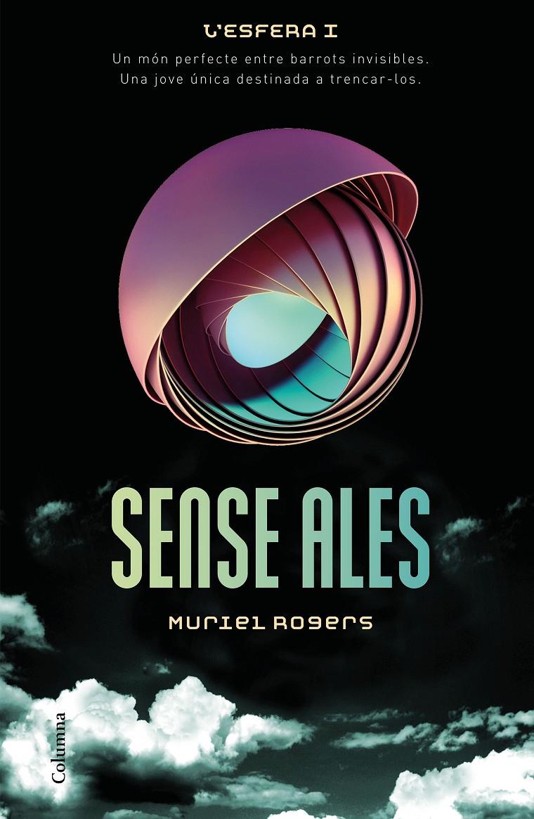 SENSE ALES. L'ESFERA 1 | 9788466420433 | ROGERS, MURIEL | Galatea Llibres | Llibreria online de Reus, Tarragona | Comprar llibres en català i castellà online