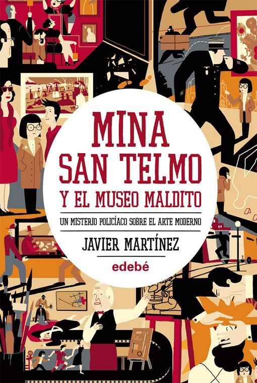 MINA SAN TELMO Y EL MUSEO MALDITO | 9788468304304 | MARTÍNEZ, JAVIER | Galatea Llibres | Llibreria online de Reus, Tarragona | Comprar llibres en català i castellà online