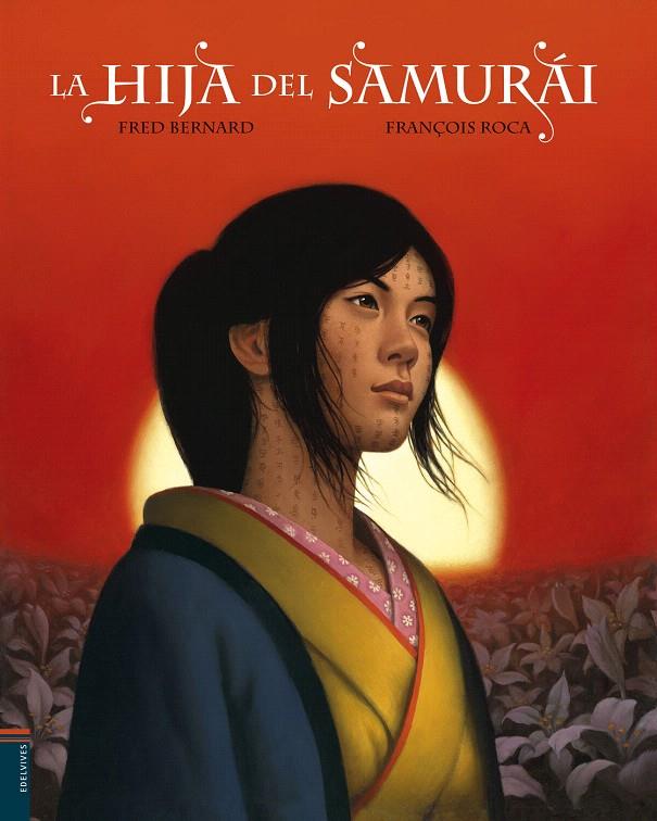 LA HIJA DEL SAMURáI | 9788414015438 | BERNARD, FRED | Galatea Llibres | Llibreria online de Reus, Tarragona | Comprar llibres en català i castellà online