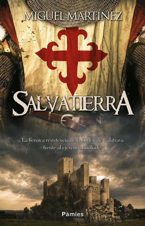 SALVATIERRA | 9788415433927 | MARTÍNEZ, MIGUEL | Galatea Llibres | Llibreria online de Reus, Tarragona | Comprar llibres en català i castellà online