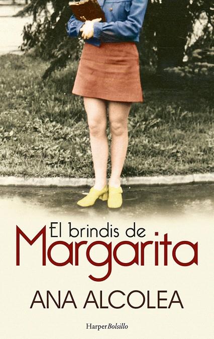 EL BRINDIS DE MARGARITA | 9788418623189 | ALCOLEA, ANA | Galatea Llibres | Llibreria online de Reus, Tarragona | Comprar llibres en català i castellà online