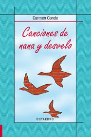 CANCIONES DE NANA Y DESVELO | 9788480633178 | CONDE,CARMEN | Galatea Llibres | Llibreria online de Reus, Tarragona | Comprar llibres en català i castellà online