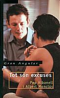 TOT SON EXCUSES | 9788466104708 | ALBANELL, PEP | Galatea Llibres | Librería online de Reus, Tarragona | Comprar libros en catalán y castellano online