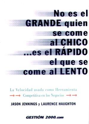 NO ES GRANDE QUIEN SE COME AL CHICO...ES EL RAPIDO SE COME A | 9788480886673 | JENNINGS, JASON | Galatea Llibres | Llibreria online de Reus, Tarragona | Comprar llibres en català i castellà online