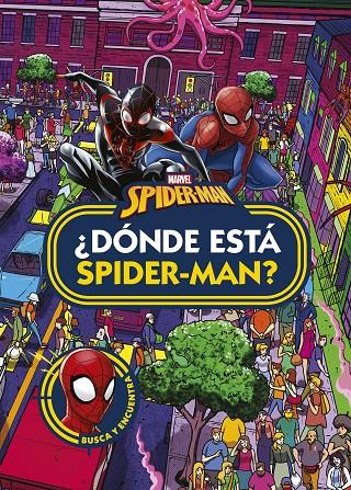 SPIDER-MAN. ¿DÓNDE ESTÁ SPIDER-MAN? | 9788418610745 | Galatea Llibres | Llibreria online de Reus, Tarragona | Comprar llibres en català i castellà online