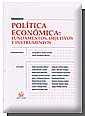 POLITICA ECONOMICA: FUNDAMENTOS, OBJETIVOS E INSTRUMENTOS | 9788484428862 | JORDAN GALDUF, JOSEP MARIA | Galatea Llibres | Llibreria online de Reus, Tarragona | Comprar llibres en català i castellà online