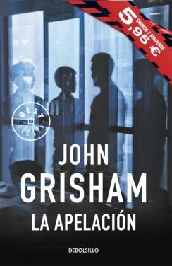 LA APELACIÓN | 9788490625149 | GRISHAM, JOHN | Galatea Llibres | Llibreria online de Reus, Tarragona | Comprar llibres en català i castellà online