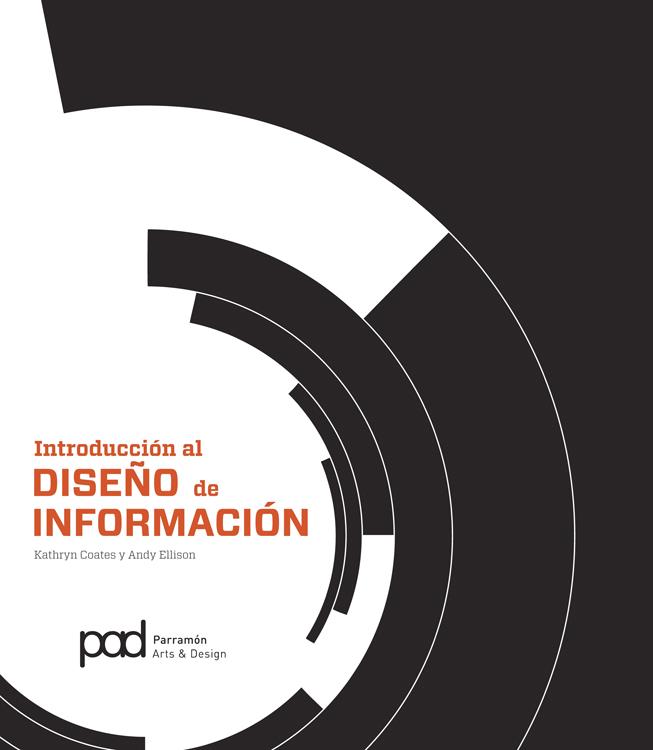 INTRODUCCIÓN AL DISEÑO DE LA INFORMACIÓN | 9788434241046 | COATES, KATHRYN/ELLISON, ANDY | Galatea Llibres | Llibreria online de Reus, Tarragona | Comprar llibres en català i castellà online