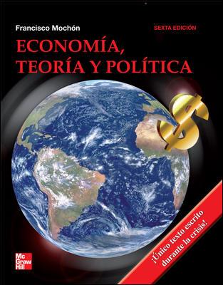 ECONOMIA TEORIA Y POLITICA 6ED | 9788448170844 | MOCHON, FRANCISCO | Galatea Llibres | Llibreria online de Reus, Tarragona | Comprar llibres en català i castellà online