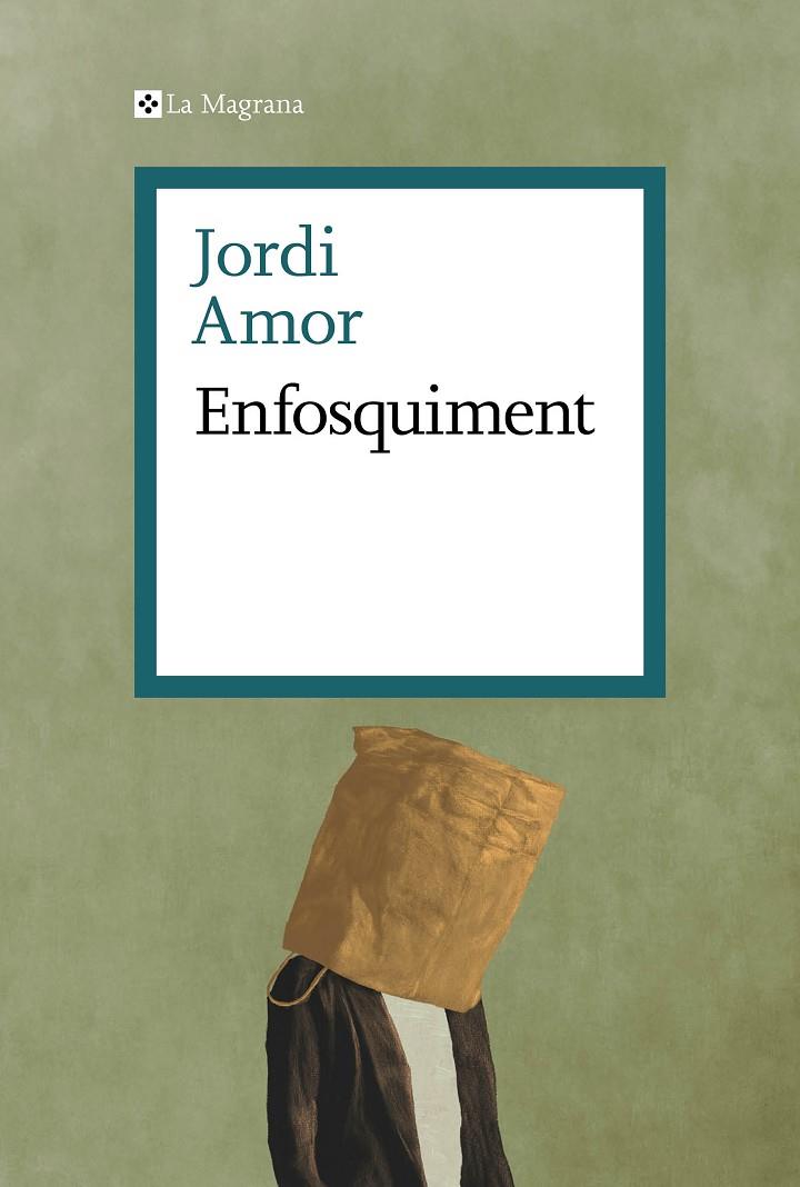 ENFOSQUIMENT | 9788419334718 | AMOR, JORDI | Galatea Llibres | Llibreria online de Reus, Tarragona | Comprar llibres en català i castellà online