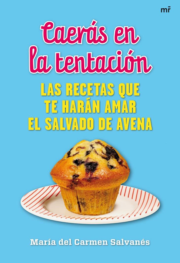 CAERÁS EN LA TENTACIÓN | 9788427038097 | SALVANÉS ORDUÑA, Mº CARMEN | Galatea Llibres | Librería online de Reus, Tarragona | Comprar libros en catalán y castellano online