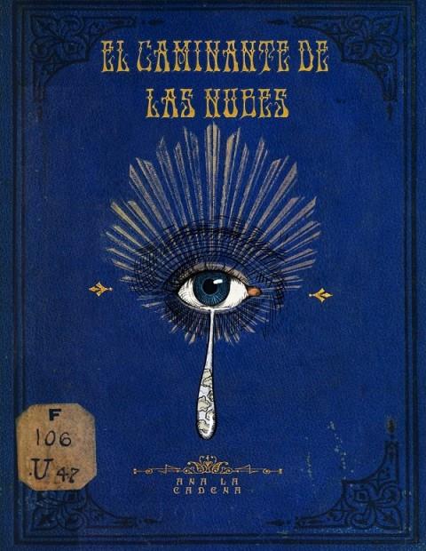 EL CAMINANTE DE LAS NUBES | 9788419380845 | CADENAS, ANA | Galatea Llibres | Llibreria online de Reus, Tarragona | Comprar llibres en català i castellà online