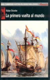 PRIMERA VUELTA AL MUNDO,LA | 9788476005453 | BROWLEE, WALTER | Galatea Llibres | Llibreria online de Reus, Tarragona | Comprar llibres en català i castellà online