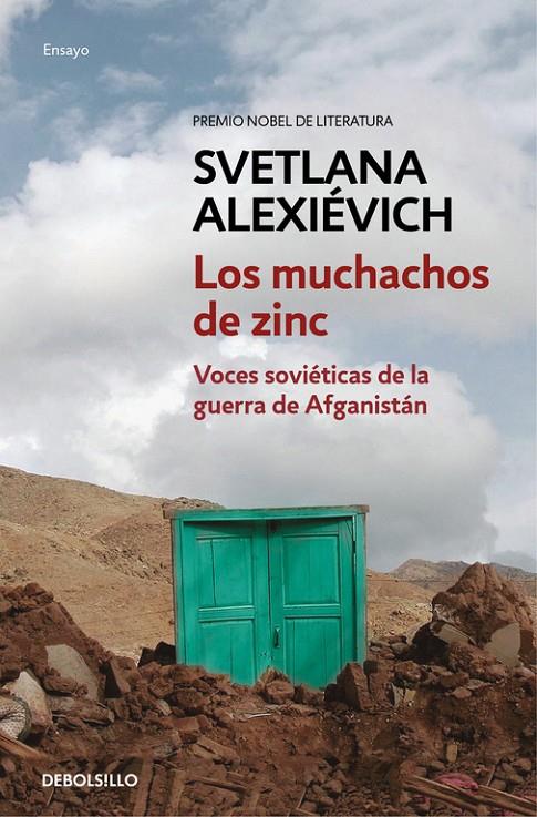 LOS MUCHACHOS DE ZINC. VOCES SOVIETICAS DE LA GUERRA DE AFGANISTAN | 9788466339674 | ALEXIÉVICH, SVETLANA | Galatea Llibres | Llibreria online de Reus, Tarragona | Comprar llibres en català i castellà online