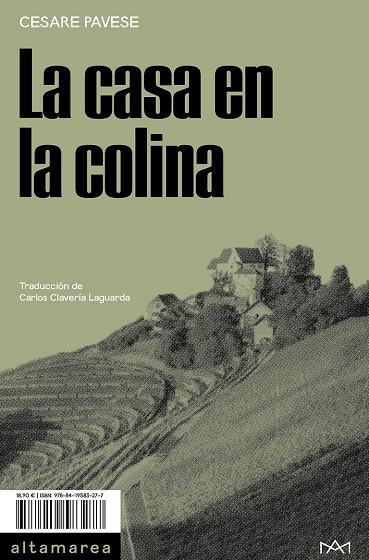 LA CASA EN LA COLINA | 9788419583277 | PAVESE, CESARE | Galatea Llibres | Llibreria online de Reus, Tarragona | Comprar llibres en català i castellà online