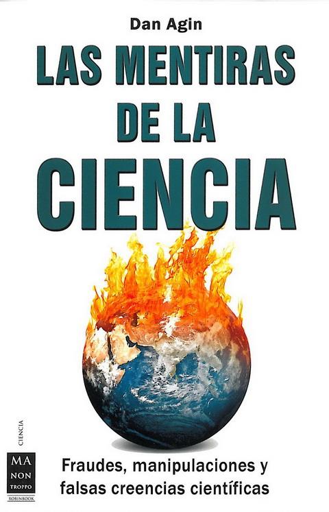 MENTIRAS DE LA CIENCIA, LAS | 9788496924697 | AGIN, DAN | Galatea Llibres | Llibreria online de Reus, Tarragona | Comprar llibres en català i castellà online