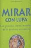 MIRAR CON LUPA GRANDES OBRAS MAESTRAS | 9788476696613 | D'HARCOURT, CLAIRE | Galatea Llibres | Llibreria online de Reus, Tarragona | Comprar llibres en català i castellà online