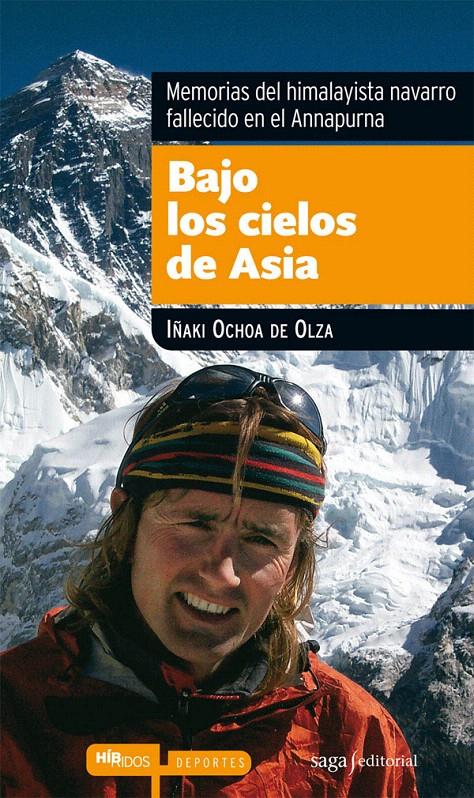 BAJO LOS CIELOS DE ASIA | 9788493770419 | OCHOA DE OLZA, IÑAKI | Galatea Llibres | Llibreria online de Reus, Tarragona | Comprar llibres en català i castellà online